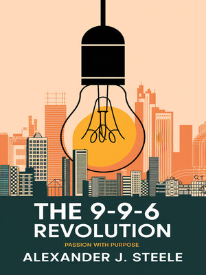 cover image of The 9-9-6 Revolution